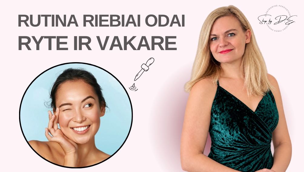 geriausia-rutina-riebiai-odai-ryte-vakare